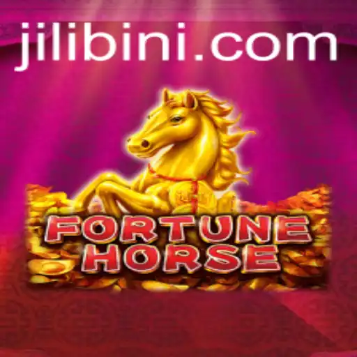 Exploring the Exciting World of FortuneHorse and the Role of Jilibini