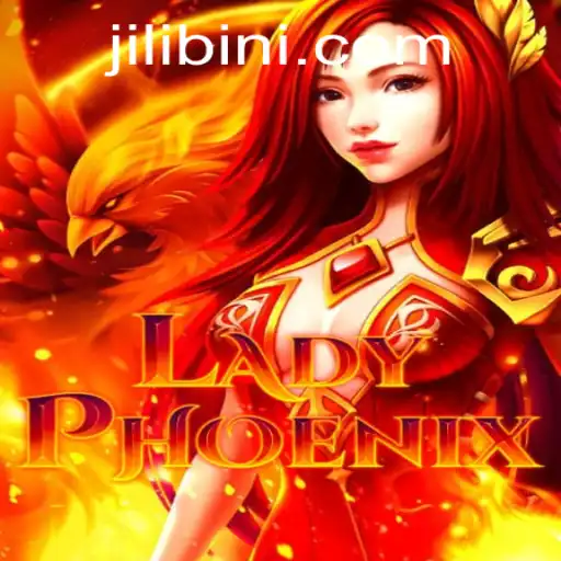 LadyPhoenix: A Captivating Adventure with Jilibini