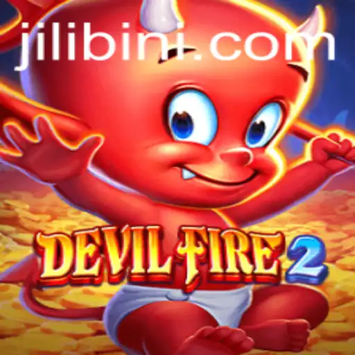 Unveiling DevilFire2: A Thrilling Adventure into the World of Jilibini