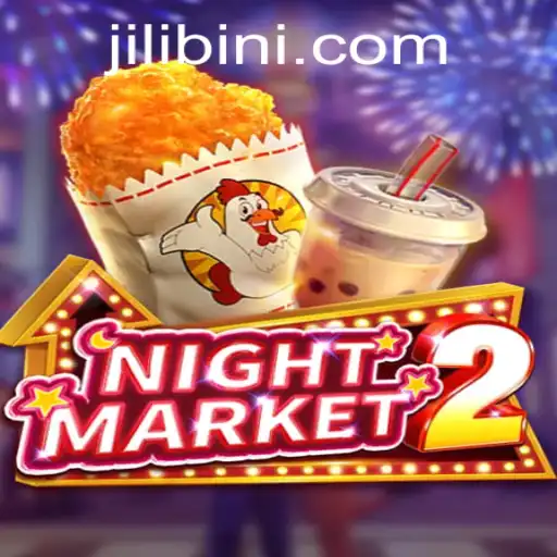 Discover the Magical World of NightMarket2 with Jilibini
